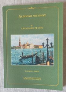 1 - La poesia nel cuore di Anna Maria De Vito