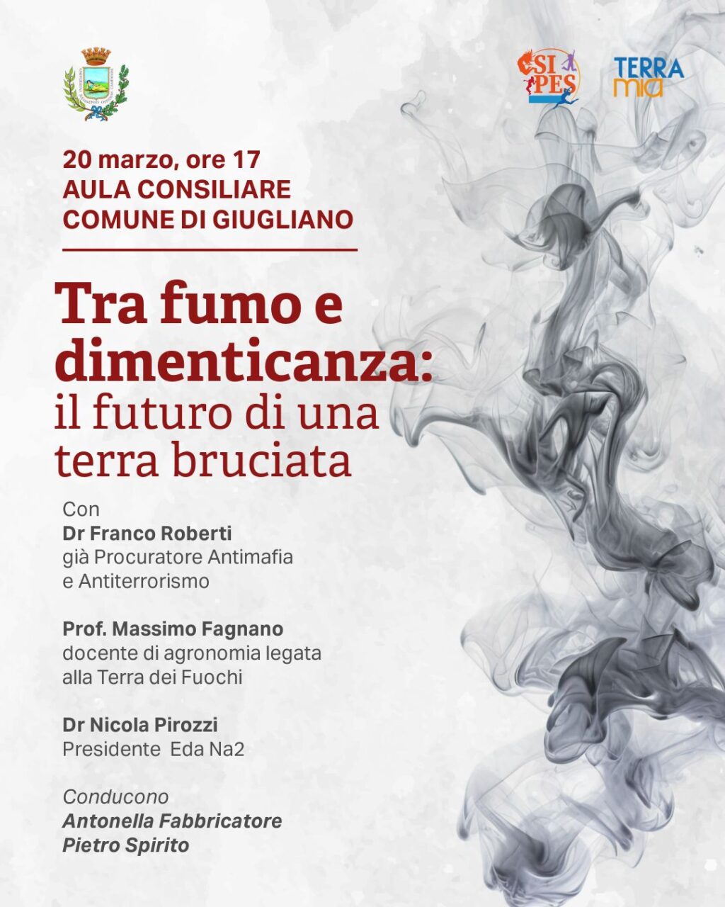 tra fumo e dimenticanza