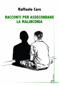 Racconti per assecondare la malinconia