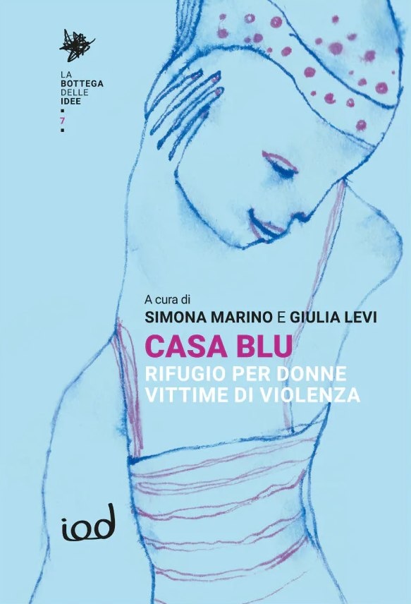 Libro Casa Blu a cura di Simona Marino e Giulia Levi